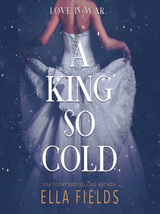 Title details for A King So Cold by Ella Fields - Available